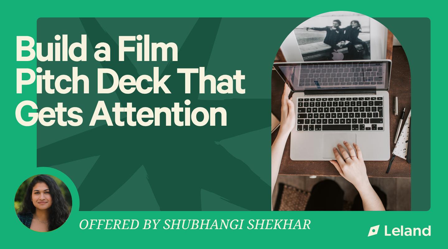 Build a Film Pitch Deck That Gets Attention