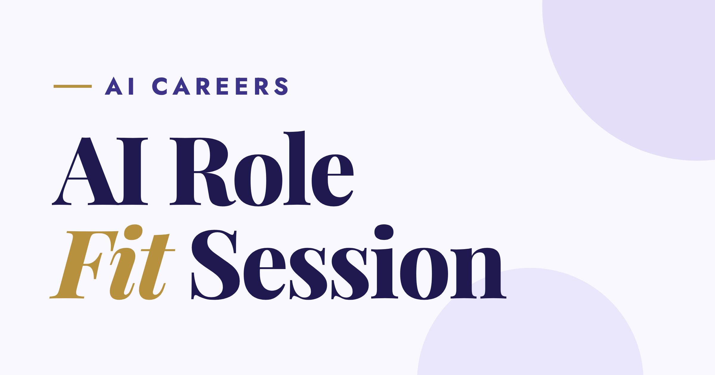 AI Role Fit Session