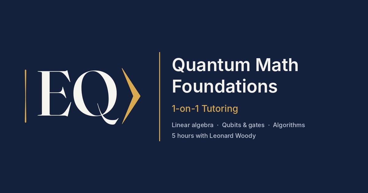 Quantum Math Foundations