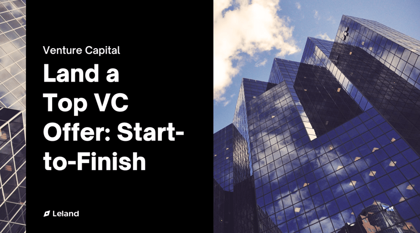 Land a Top Venture Capital Offer: Start-to-Finish