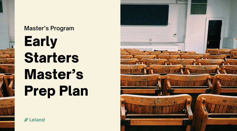 Early Starters Master's Prep Plan