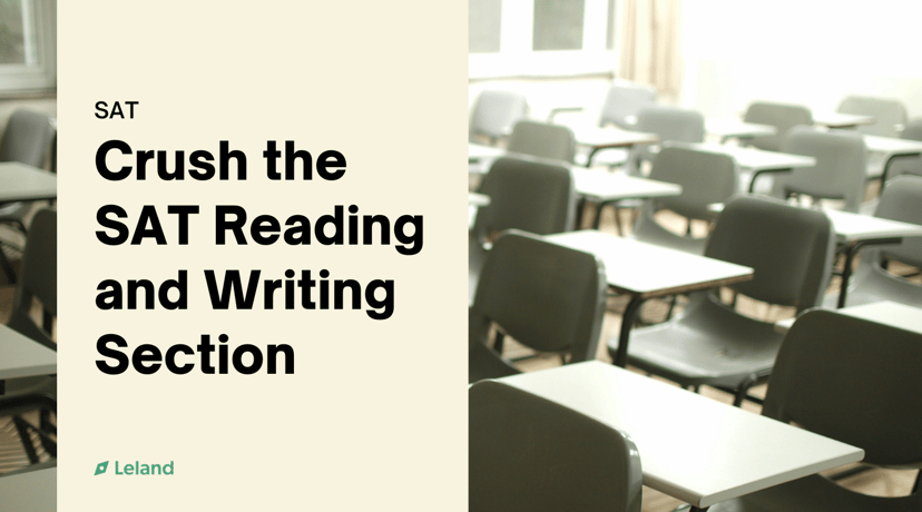 Crush the SAT Reading and Writing Section