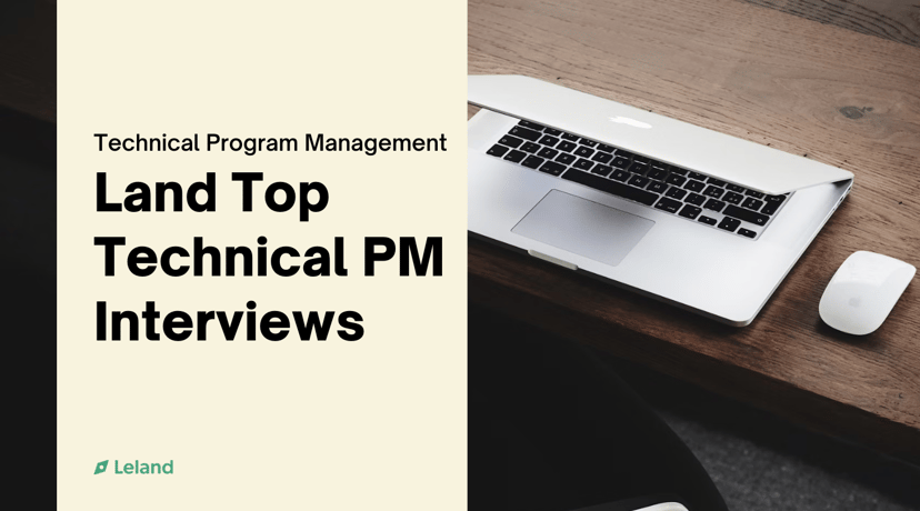 Land Top Technical Program Management Interviews
