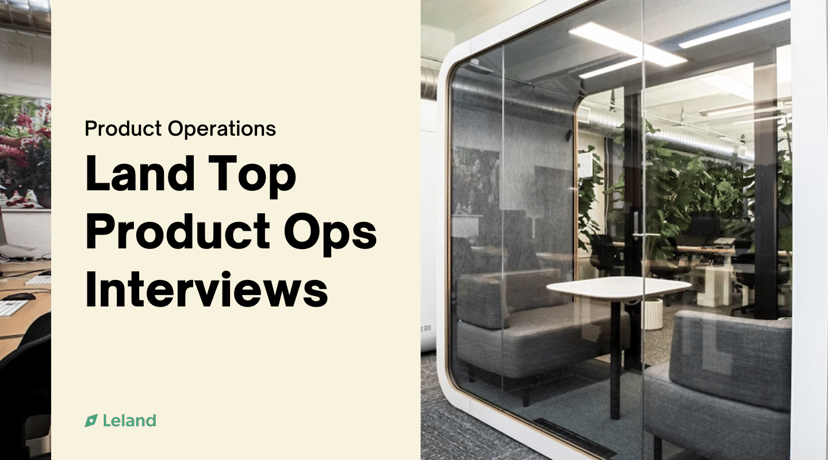 Land Top Product Operations Interviews