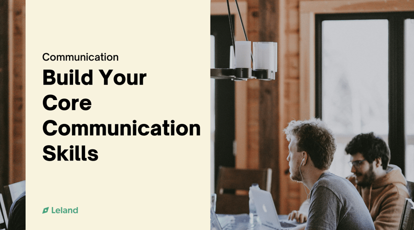 Build Your Core Communication Skills
