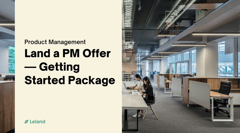 Land a PM Offer — Getting Started Package