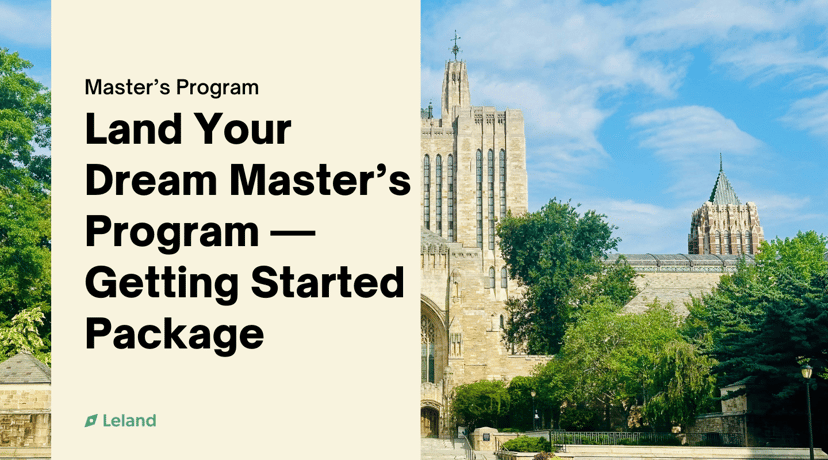Land Your Dream Master's Program — Getting Started Package