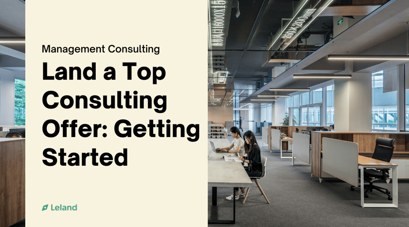 Land a Consulting Offer — Getting Started