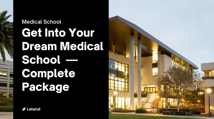 Get Into Your Dream Medical School — Complete Package