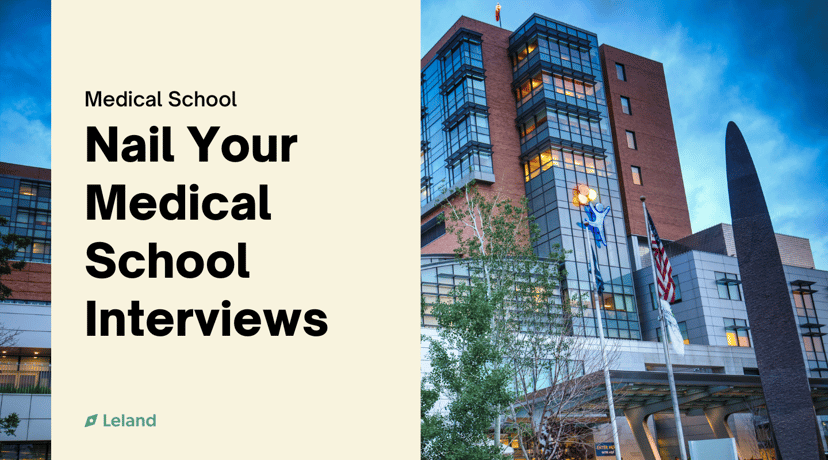 Nail Your Medical School Interviews