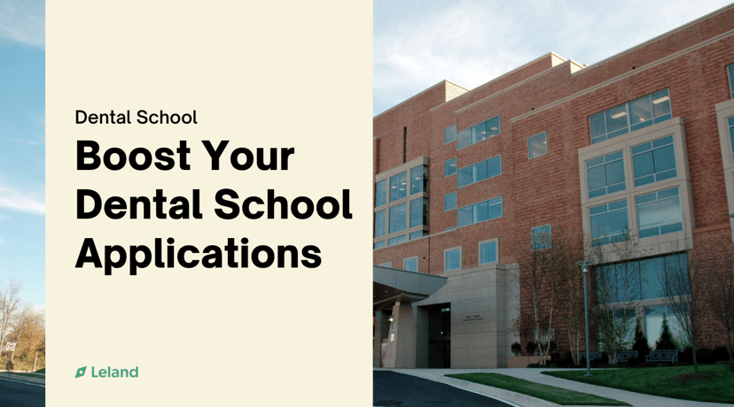 Boost Your Dental School Applications