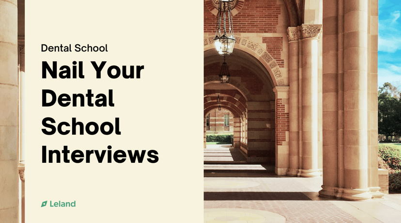 Nail Your Dental School Interviews