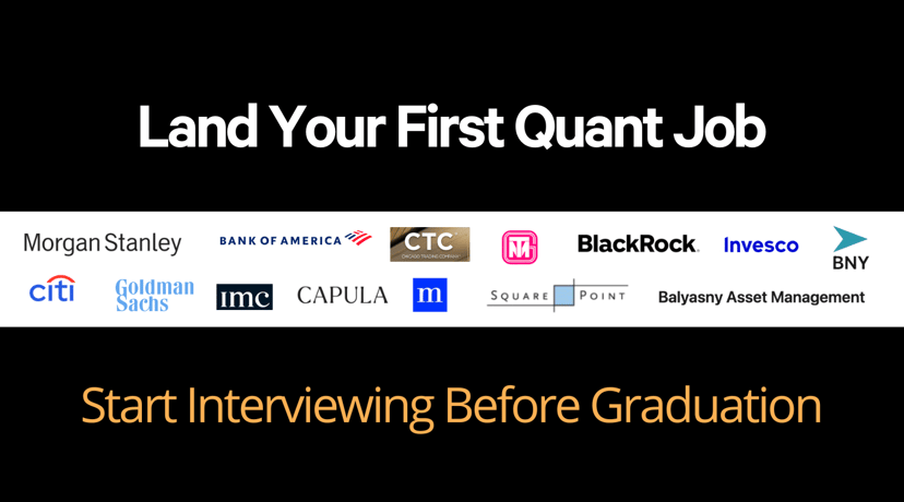 Graduates: Land Your First Quant Job