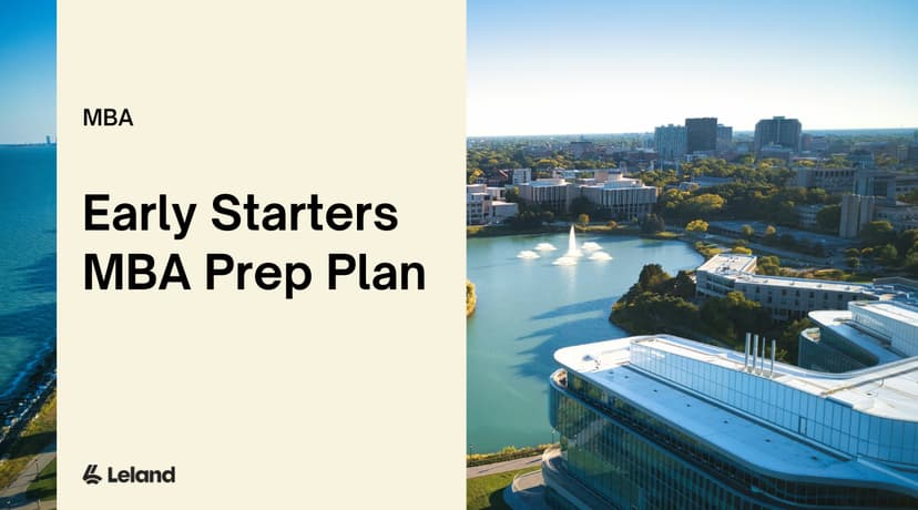 Early Starters MBA Prep Plan