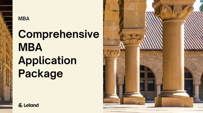 Comprehensive MBA Application Package — Land Your Dream Program